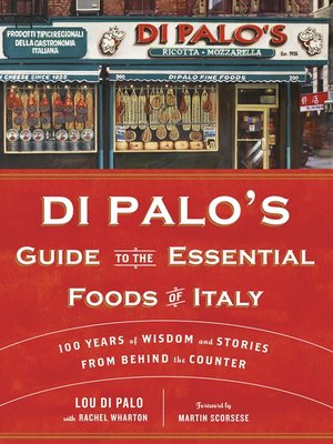 Di Palo's Guide to the Essential Foods of Italy - ebook